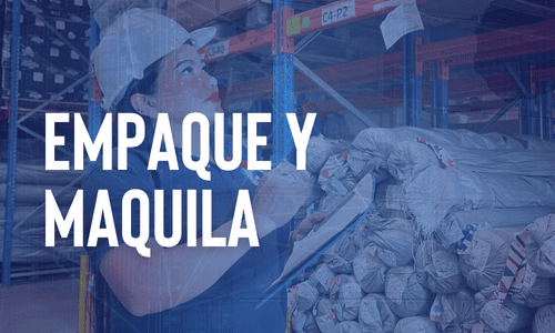 Empaque y maquila Empaque y maquila